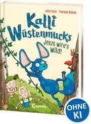 Cover von Kalli Wüstenmucks - Jetzt wird's wild!