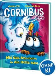 Cover von Cornibus & Co. - Wie das Keinhorn in die Hölle kam