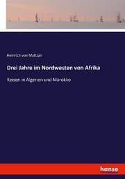 Cover von Drei Jahre im Nordwesten von Afrika