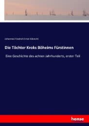 Cover von Die Töchter Kroks Böheims Fürstinnen