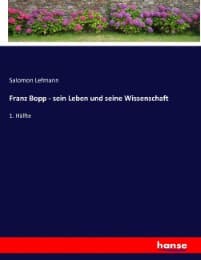 Cover von Franz Bopp - sein Leben und seine Wissenschaft