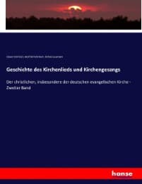 Cover von Geschichte des Kirchenlieds und Kirchengesangs