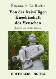 Cover von Von der freiwilligen Knechtschaft des Menschen