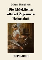 Cover von Die Glücklichen / 'Onkel Zigeuner' / Heimatluft