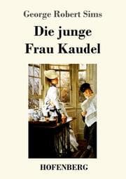 Cover von Die junge Frau Kaudel
