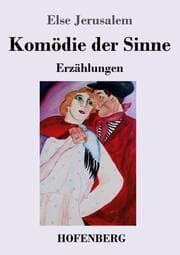 Cover von Komödie der Sinne