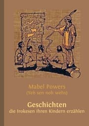 Cover von Geschichten, die Irokesen ihren Kindern erzählen
