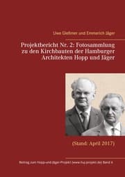 Cover von Projektbericht Nr. 2: Fotosammlung zu den Kirchbauten der Hamburger Architekten Hopp und Jäger