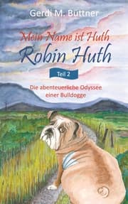 Cover von Mein Name ist Huth, Robin Huth
