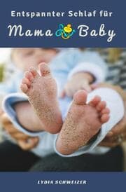 Cover von Entspannter Schlaf für Mama & Baby