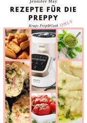 Cover von Rezepte für die Preppy - Krups Prep & Cook Only