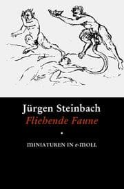 Cover von F l i e h e n d e F a u n e
