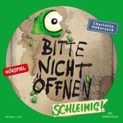 Cover von Bitte nicht öffnen - Schleimig!