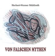 Cover von Von falschen Mythen