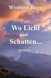 Cover von Wo Licht und Schatten ...