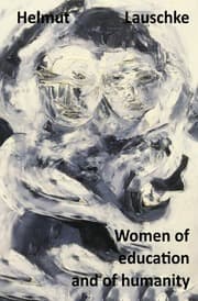 Cover von Women of education and of humanity