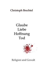 Cover von Glaube, Liebe, Hoffnung, Tod