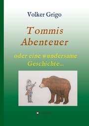 Cover von Tommis 'Abenteuer'