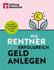 Cover von Wie Rentner erfolgreich Geld anlegen