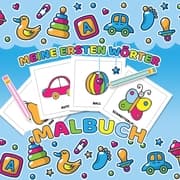 Cover von Meine ersten Wörter Malbuch - Das Kinderbuch mit einfachen Malvorlagen für Kleinkinder