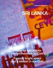 Cover von Sri Lanka Tropische Lichtblicke und ein Hummer im Café
