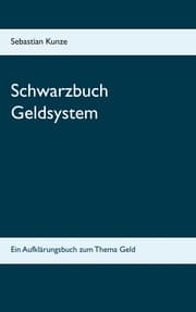 Cover von Schwarzbuch Geldsystem