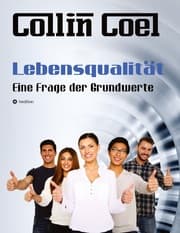 Cover von Lebensqualität - Eine Frage der Grundwerte