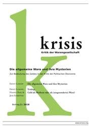 Cover von Die allgemeine Ware und ihre Mysterien - Krisis 2/ 2018