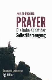 Cover von Prayer - Die hohe Kunst der Selbstüberzeugung