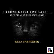 Cover von Ist diese Katze eine Katze...