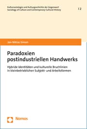 Cover von Paradoxien postindustriellen Handwerks