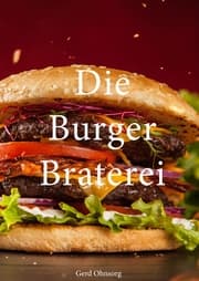 Cover von Die Burger Braterei