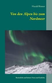 Cover von Von den Alpen bis zum Nordmeer