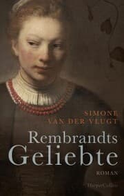 Cover von Rembrandts Geliebte