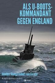 Cover von Als U-Boots-Kommandant gegen England