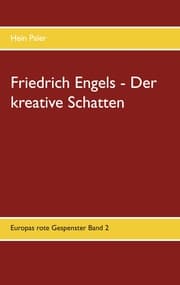 Cover von Friedrich Engels - Der kreative Schatten