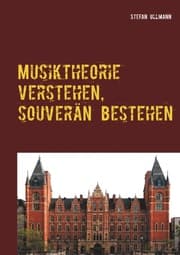 Cover von Musiktheorie verstehen, souverän bestehen