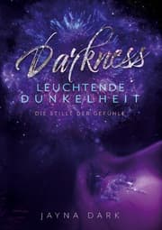 Cover von Darkness - Leuchtende Dunkelheit