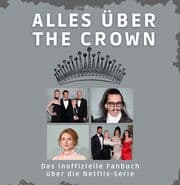 Cover von Alles über The Crown