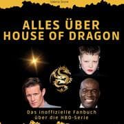 Cover von Alles über House of the Dragon