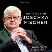 Cover von Ein Tribut an Joschka Fischer
