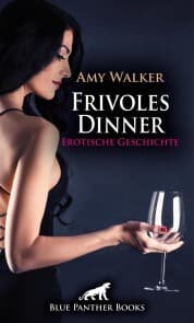 Cover von Frivoles Dinner , Erotische Geschichte