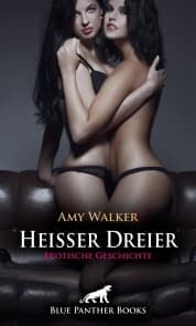 Cover von Heißer Dreier , Erotische Geschichte