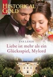 Cover von Liebe ist mehr als ein Glücksspiel, Mylord