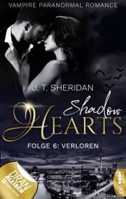 Cover von Shadow Hearts - Folge 6: Verloren