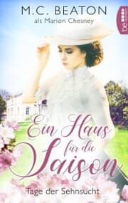Cover von Ein Haus für die Saison - Tage der Sehnsucht