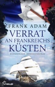 Cover von Verrat an Frankreichs Küsten