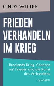 Cover von Frieden verhandeln im Krieg