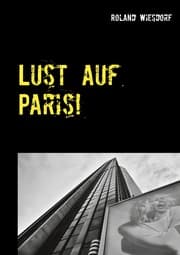Cover von Lust auf Paris!