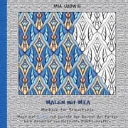 Cover von Malen mit Mia - Malbuch für Erwachsene